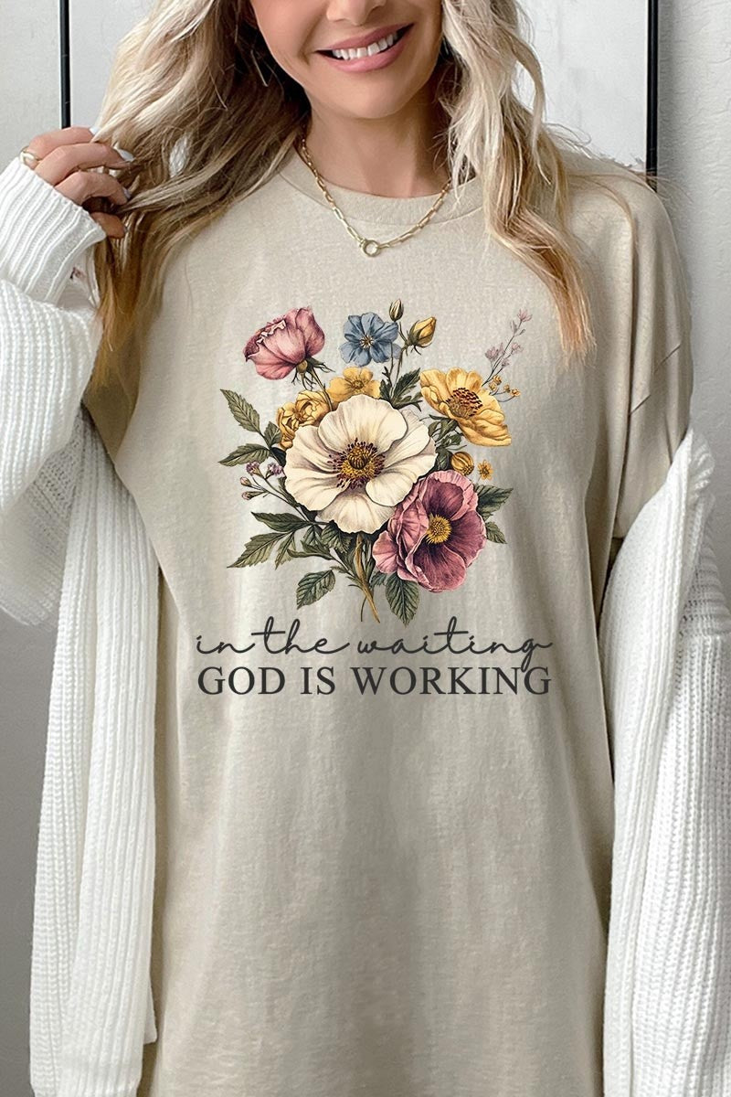 God Is Working - T-shirt
